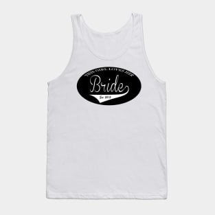 This girl loves her bride Est. 2015 Tank Top